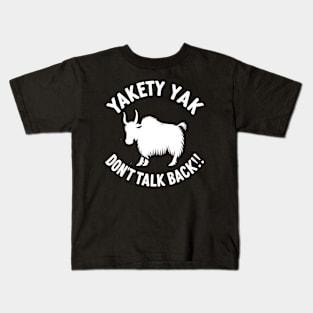North Face Yak, Yak Yak Yak Kids T-Shirt
